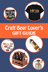 Best Gifts For Beer Lovers | Bailemor