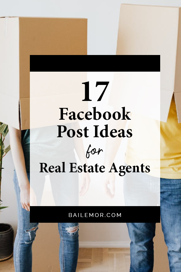 facebook post ideas for real estate agents