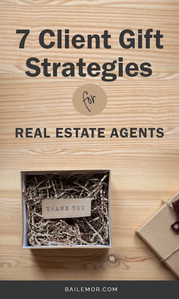 client gift strategy for real estate agents