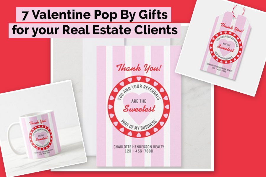 valentines pop by gifts for realtors