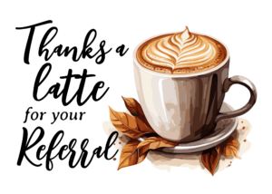 thanks a latte referral card